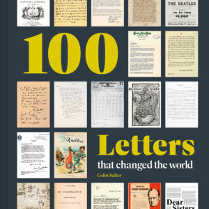 100 Letters that Changed the World - Hardback