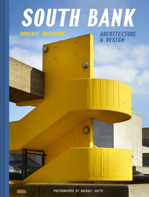 South Bank: Architecture & Design - Hardback