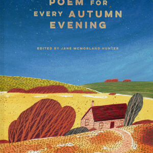A Nature Poem for every Autumn Evening - Hardback