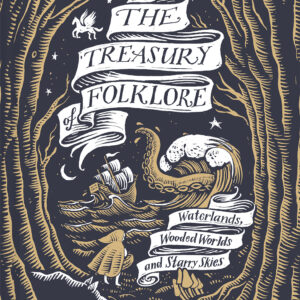 The Treasury of Folklore - Hardback