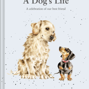 A Dog’s Life - Hardback