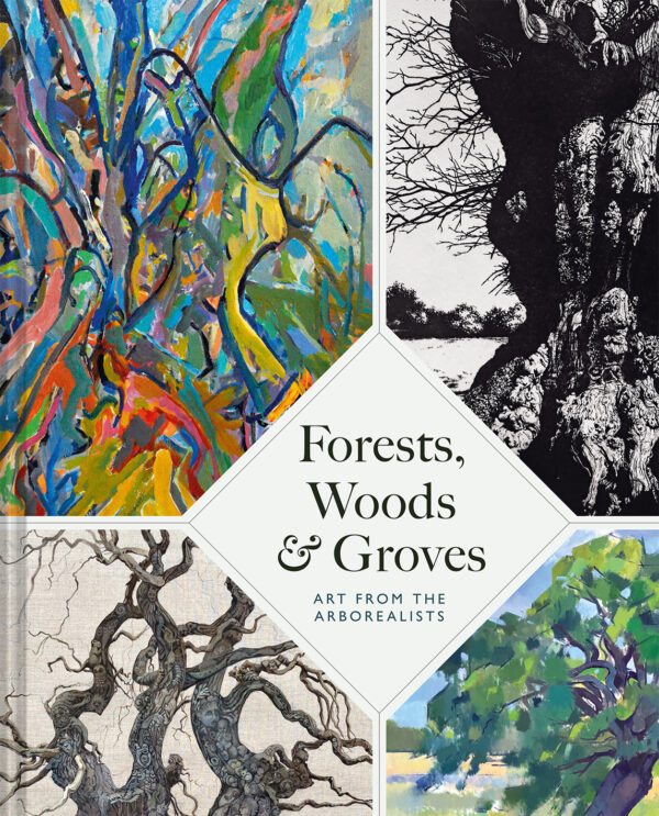 Forests, Woods and Groves - Hardback