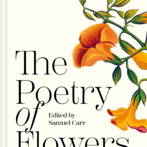 The Poetry of Flowers - Hardback