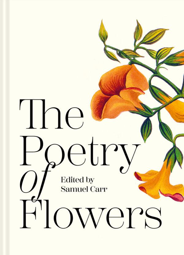 The Poetry of Flowers - Hardback