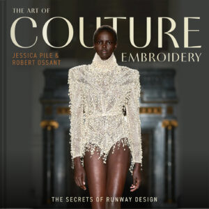 The Art of Couture Embroidery - Hardback