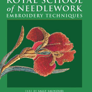Royal School of Needlework Embroidery Techniques - Paperback
