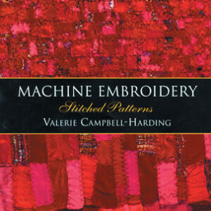 Machine Embroidery: Stitched Patterns - Paperback