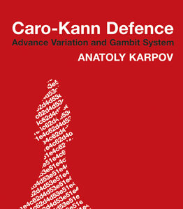 Caro Kann Defence: Advance Variation and Gambit System - Paperback