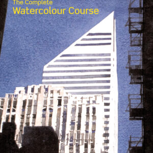 The Complete Watercolour Course - Paperback