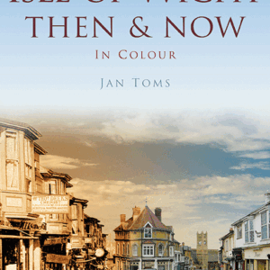 Isle of Wight Then & Now - Paperback