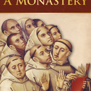Life in a Monastery - eBook