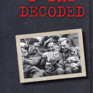 D-Day Decoded - Hardback