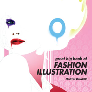 Great Big Book of Fashion Illustration - Paperback