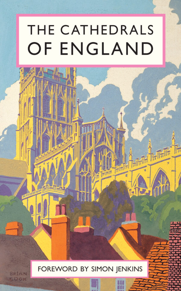 The Cathedrals of England - Hardback