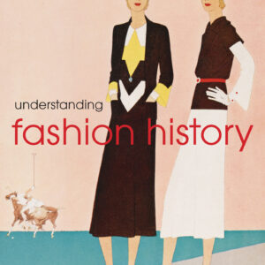 Understanding Fashion History - eBook