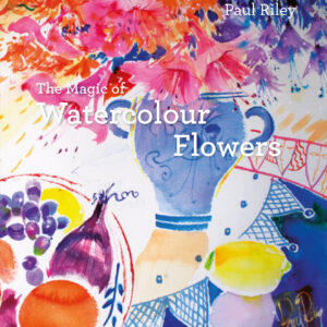 The Magic of Watercolour Flowers - Hardback