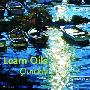 Learn Oils Quickly - Hardback