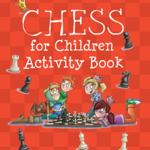 Batsford Book of Chess for Children Activity Book - eBook