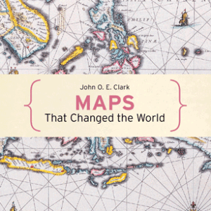 Maps That Changed The World - eBook