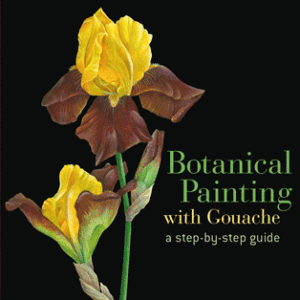 Botanical Painting with Gouache - eBook
