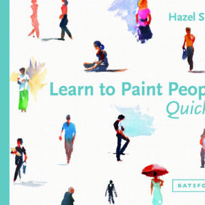 Learn to Paint People Quickly - Hardback