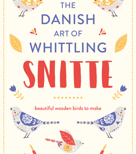 Snitte: The Danish Art of Whittling - eBook