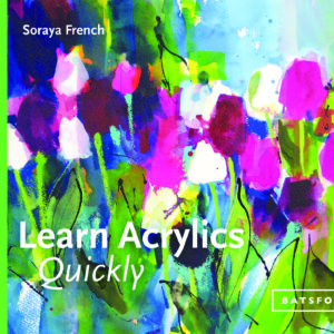 Learn Acrylics Quickly - Hardback