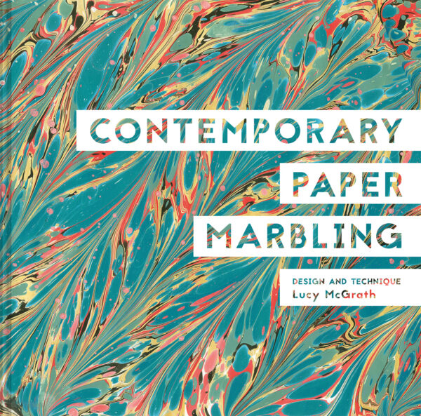 Contemporary Paper Marbling - Hardback