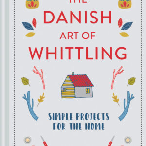 The Danish Art of Whittling - eBook