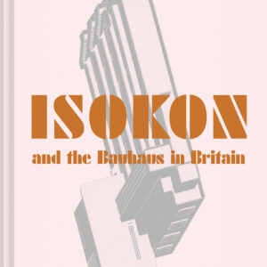 Isokon and the Bauhaus in Britain - eBook