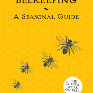 Beekeeping - A Seasonal Guide - eBook