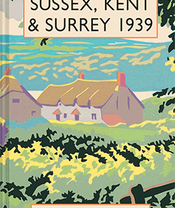 Sussex, Kent and Surrey 1939 - eBook