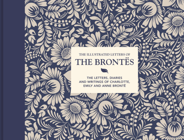 The Illustrated Letters of the Brontës - Hardback