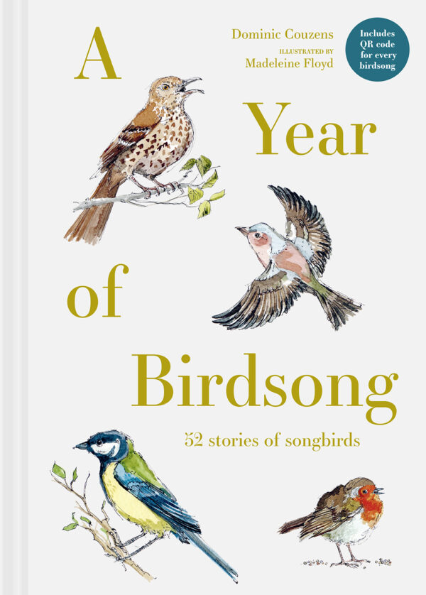 A Year of Birdsong - Hardback