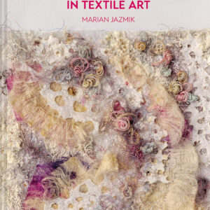 Textures from Nature in Textile Art - eBook