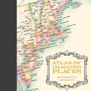 Atlas of Imagined Places - eBook