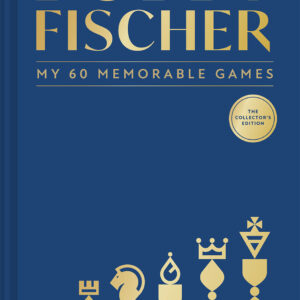 My 60 Memorable Games - Hardback