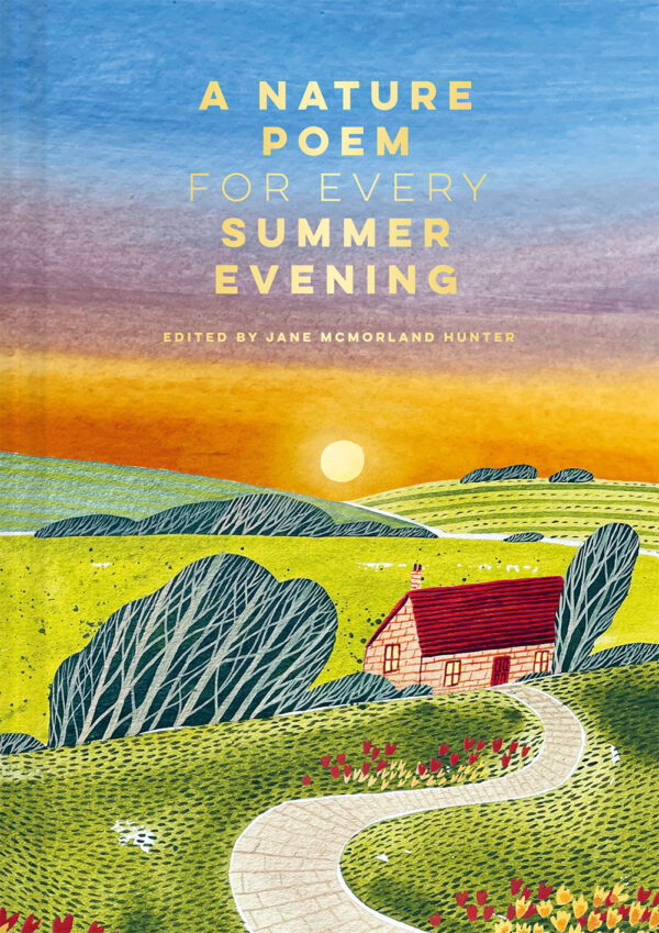 A Nature Poem for Every Summer Evening - Hardback