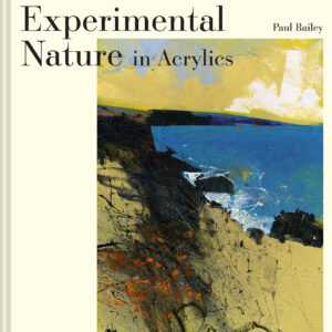 Experimental Nature in Acrylics - eBook