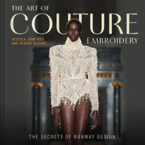 The Art of Couture Embroidery - Hardback