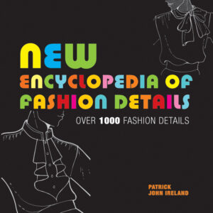 New Encyclopedia of Fashion Details - Paperback