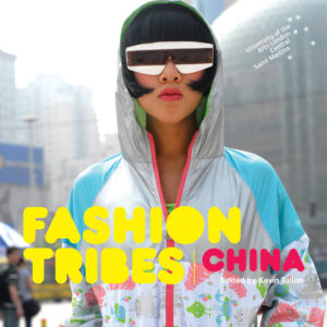 Fashion Tribes China - Paperback