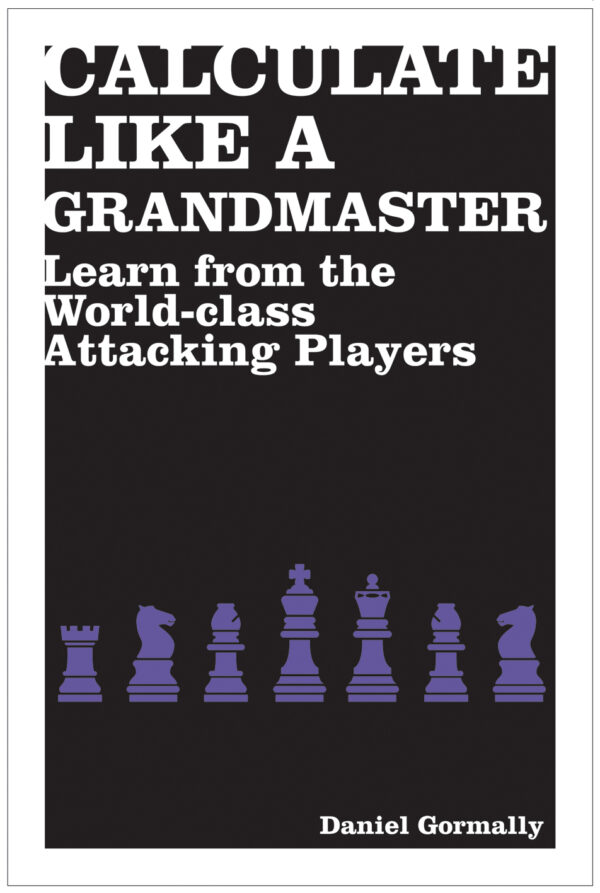 Calculate Like a Grandmaster - Paperback