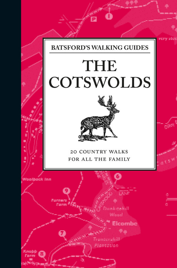 Batsford's Walking Guides: The Cotswolds - Hardback
