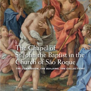 The Chapel of St John the Baptist in the Church of São Roque - Paperback