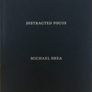 Distracted Focus - Hardback