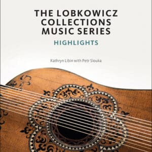 The Lobkowicz Collections Music Series - Paperback