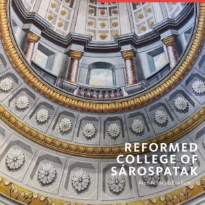 Reformed College of Sárospatak - Paperback