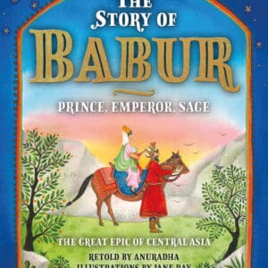 The Story of Babur - Hardback