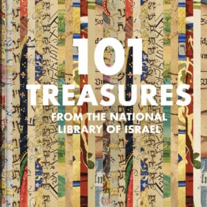 101 Treasures from the National Library of Israel – Hardback